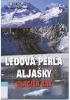 Ledová perla Aljašky