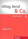 Alltag, Beruf & Co. 1