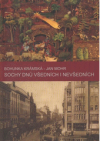 Sochy dnů všedních i nevšedních