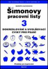 Šimonovy pracovní listy.