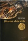 Jílovské zlaté doly 