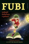 FUBI - nejlepší fotbalista v galaxii