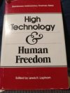 Hight technology &human Freedom 