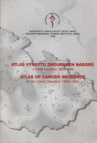 Atlas výskytu zhoubných nádorů v České republice 1978-1994 =