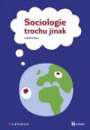 Sociologie trochu jinak