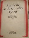 Poučení z krizového vývoje ve straně a společnosti po 13. sjezdu KSČ