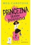 Princezna školou povinná