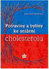 Potraviny a byliny ke snížení cholesterolu