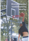 Biomechanika basketbalovej streľby