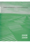 Česká architektura 2008-2009