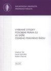 Vybrané otázky působení práva Evropské unie ve sféře českého právního řádu