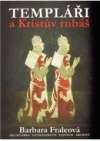 Templáři a Kristův rubáš