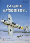 Esa na BF109 na východní frontě