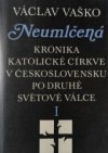 Neumlčená