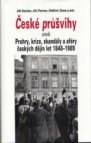 České průšvihy, aneb, Prohry, krize, skandály a aféry českých dějin let 1848-1989