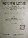 Pěstování rostlin všeho druhu skleníkových, tržních, kapradin, palem, orchideí, trav, vodních rostlin, kaktusů, křovin, stromů, konifer, perén, alpských rostlin aj.