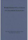 Náboženství a válka ve znamení kalicha