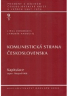 Komunistická strana Československa.