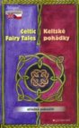 Celtic fairy tales =