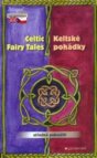 Celtic fairy tales =