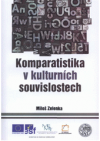 Komparatistika v kulturních souvislostech