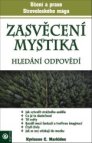 Zasvěcení mystika Hledání odpovědí