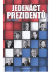 Jedenáct prezidentů