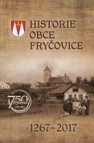 Historie obce Fryčovice 1267-2017