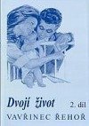 Dvojí život