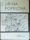 Jiřina Popelová - filozofka a učitelka filozofie