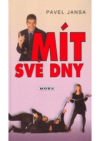 Mít své dny