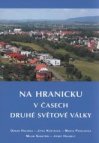 Na Hranicku v časech druhé světové války