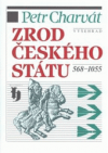 Zrod českého státu