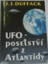 UFO - poselství z Atlantidy