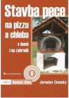 Stavba pece na pizzu a chleba