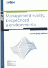 Management kvality, bezpečnosti a environmentu