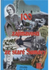 100 zajímavostí ze staré Šumavy III.