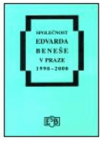 Společnost Edvarda Beneše v Praze 1990-2000