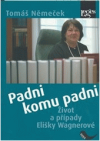 Padni komu padni
