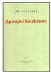 Zpívající biochémie