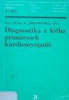 Diagnostika a léčba primárních kardiomyopatií