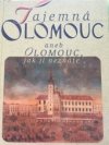 Tajemná Olomouc