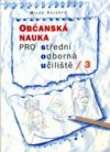 Občanská nauka pro střední odborná učiliště 3