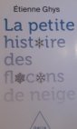 La petite histoire des flocons de neige