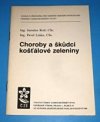 Choroby a škůdci košťálové zeleniny