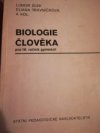 Biologie člověka pro 4. ročník gymnázií