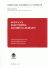 Průvodce pracovištěm soudního lékařství