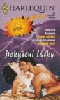 Pokušení lásky - dva příběhy o lásce