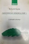 Sadovnická dendrologie I.