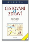 Cestování a zdraví